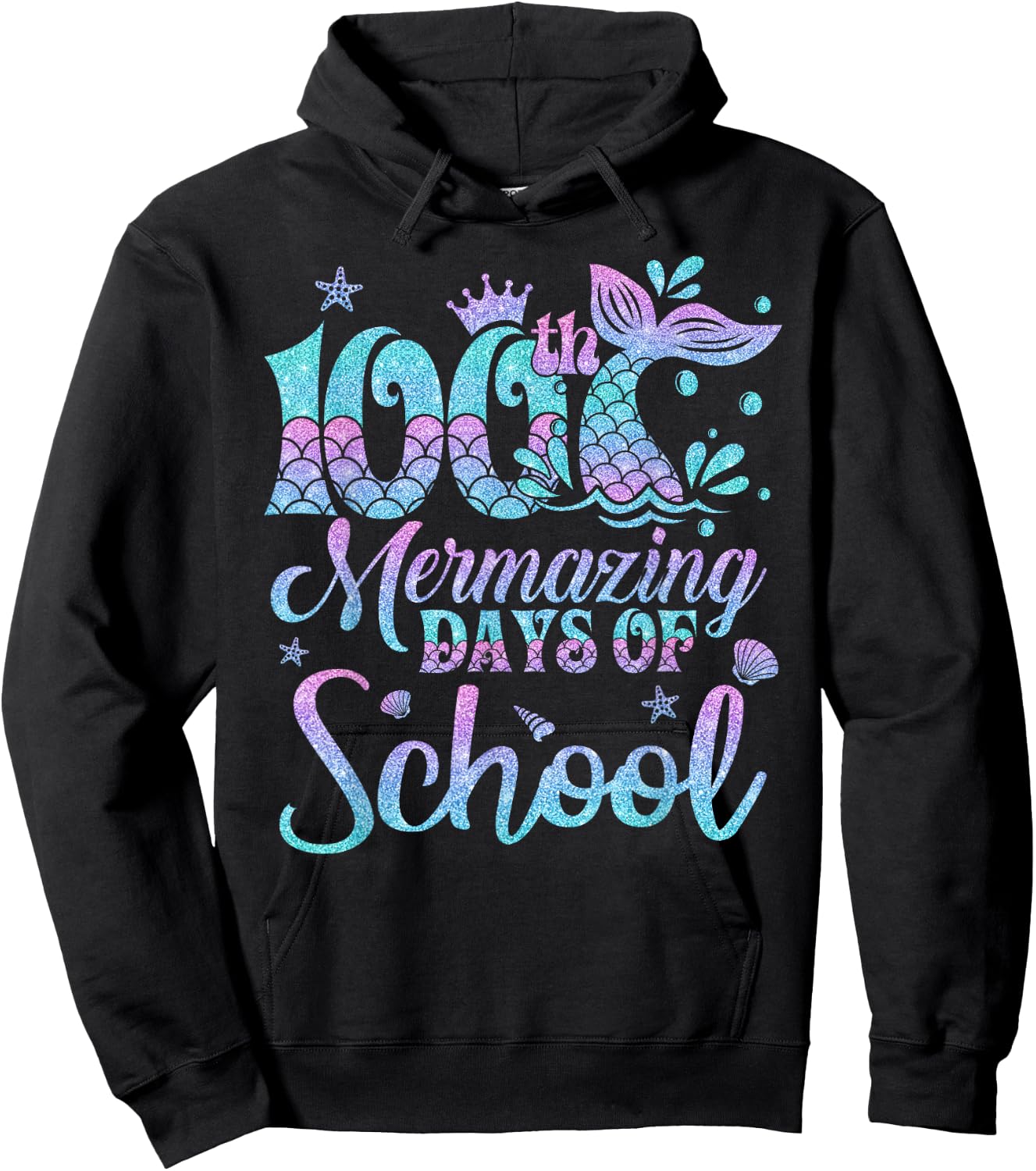 100 Mermazing Days Of School Mermaid 100th Day Girls Hoodie - Hoodie | Black