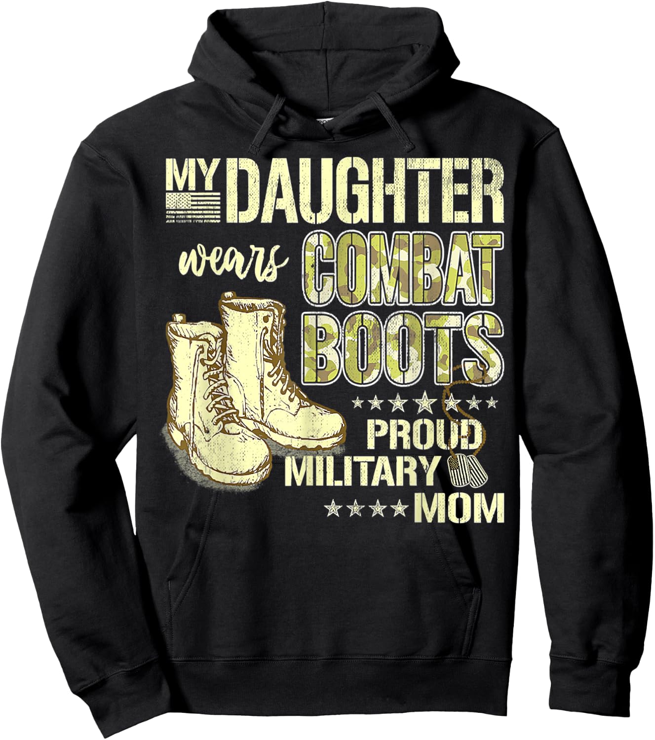 My Daughter Wears Combat Boots Proud Military Mom Gift Hoodie - Hoodie | Black
