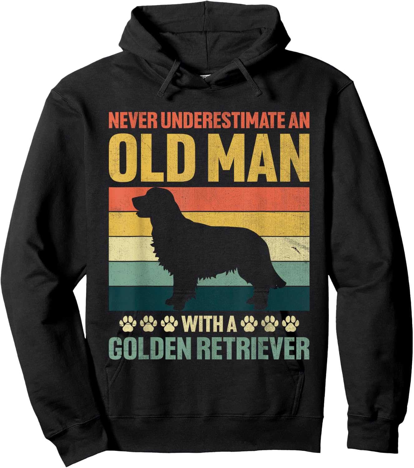 Never Underestimate An Old Man With A Golden Retriever Hoodie - Hoodie | Black