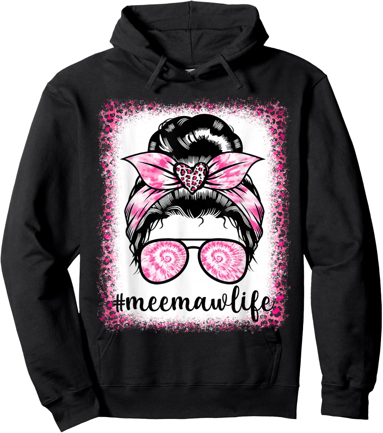 Tie Dye Meemaw Life Leopard Messy Bun Bleaches Mother's Day Hoodie - Hoodie | Black
