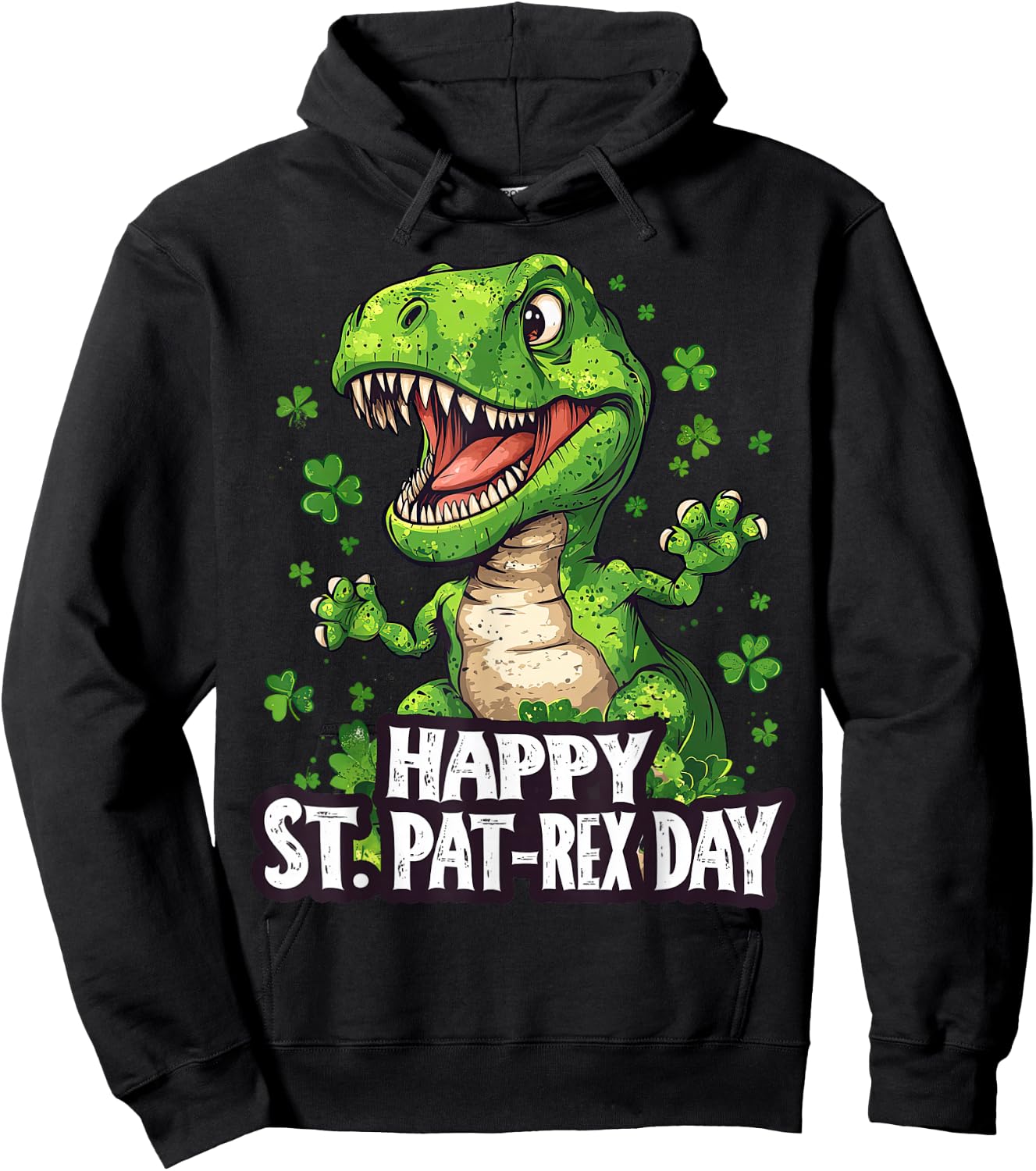 Happy St Pat-Rex Day Funny St Patrick's Day Dinosaur T-Rex Hoodie - Hoodie | Black