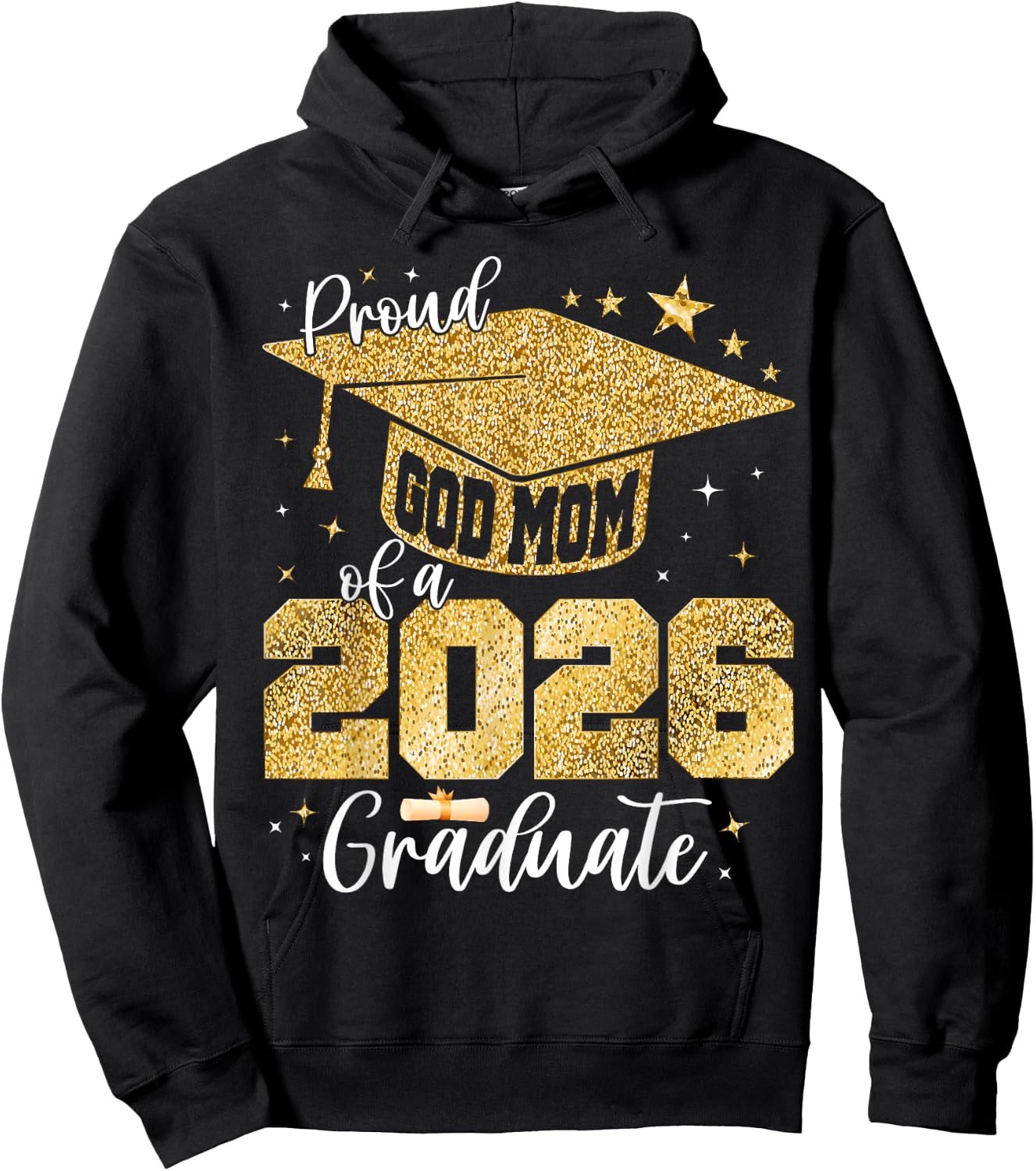 Proud GodMom of a Class of 2026 Graduate Senior Graduation Hoodie - Hoodie | Black