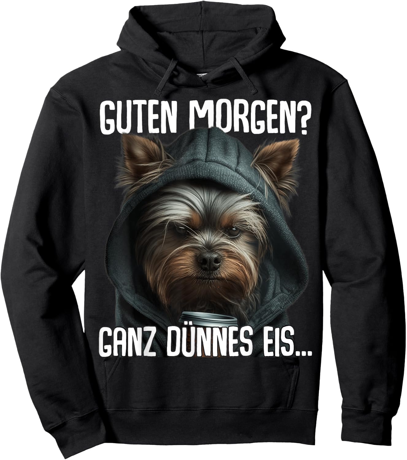 Guten Morgen Morgenmuffel Yorkshire Terrier , black Hoodie - Hoodie | Black
