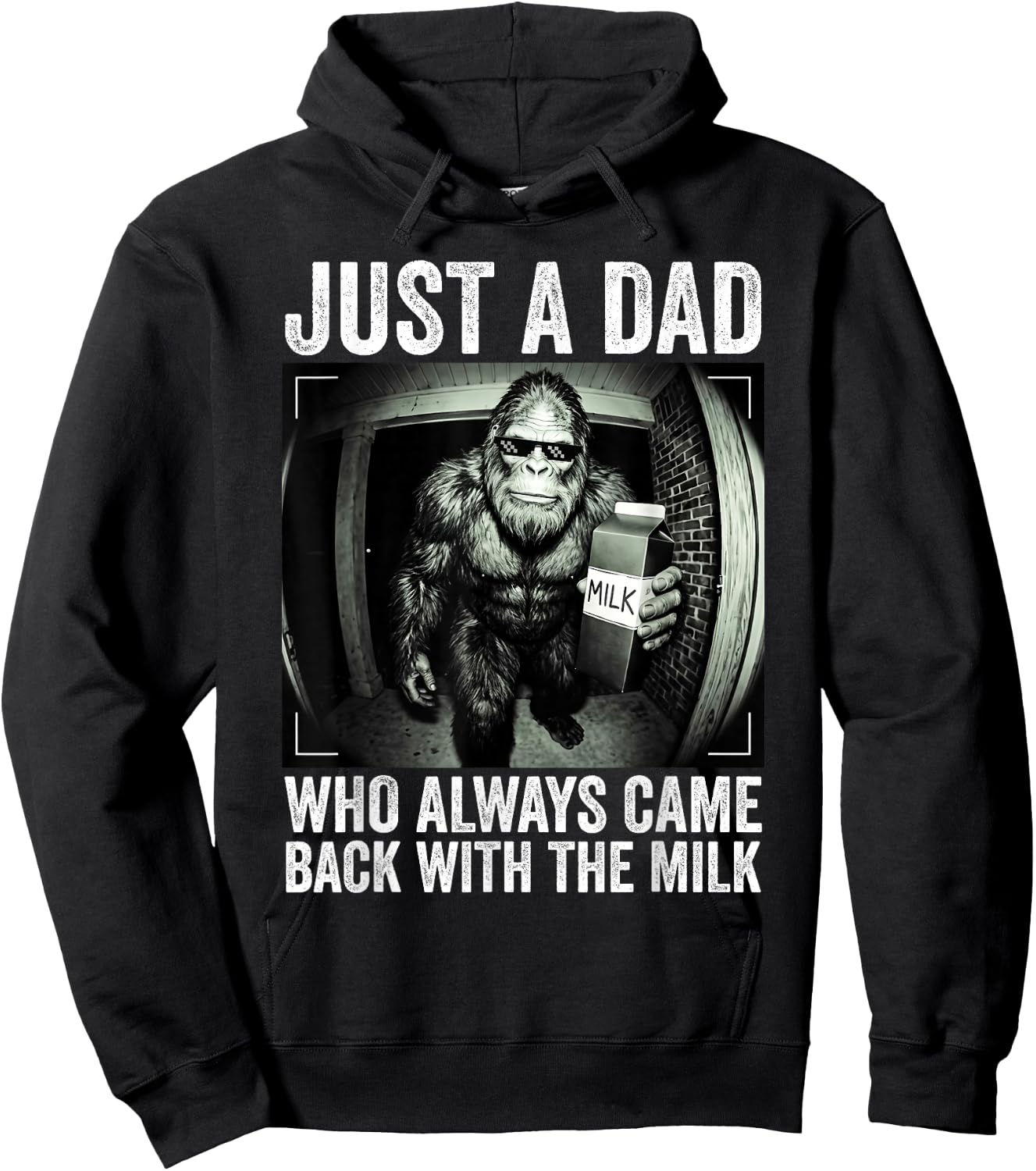 Just A Dad Who Always Came Back with The Milk Father's Day Hoodie - Hoodie | Black