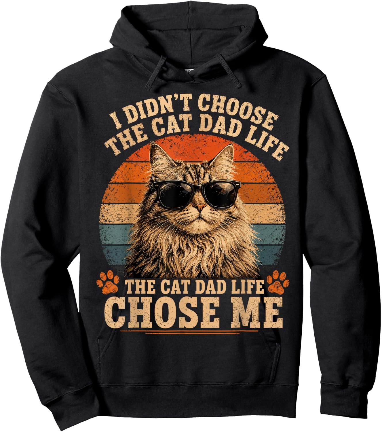 Cat Dad Life Chose Me Funny Retro Sunset Sunglasses Kitten Hoodie - Hoodie | Black