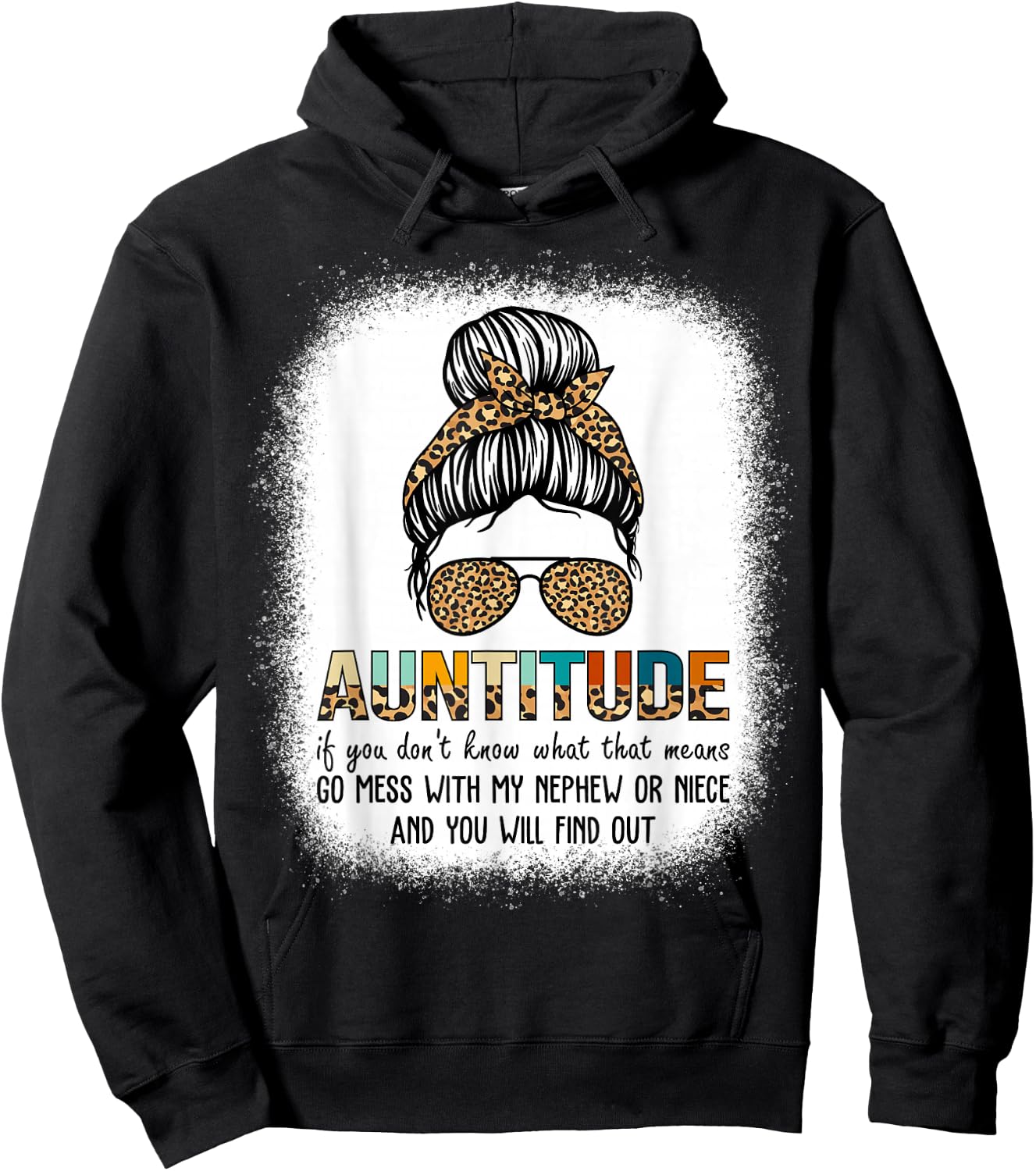 Antitude Leopard Plaid Messy Bun Aunty Nephew Gifts Hoodie - Hoodie | Black