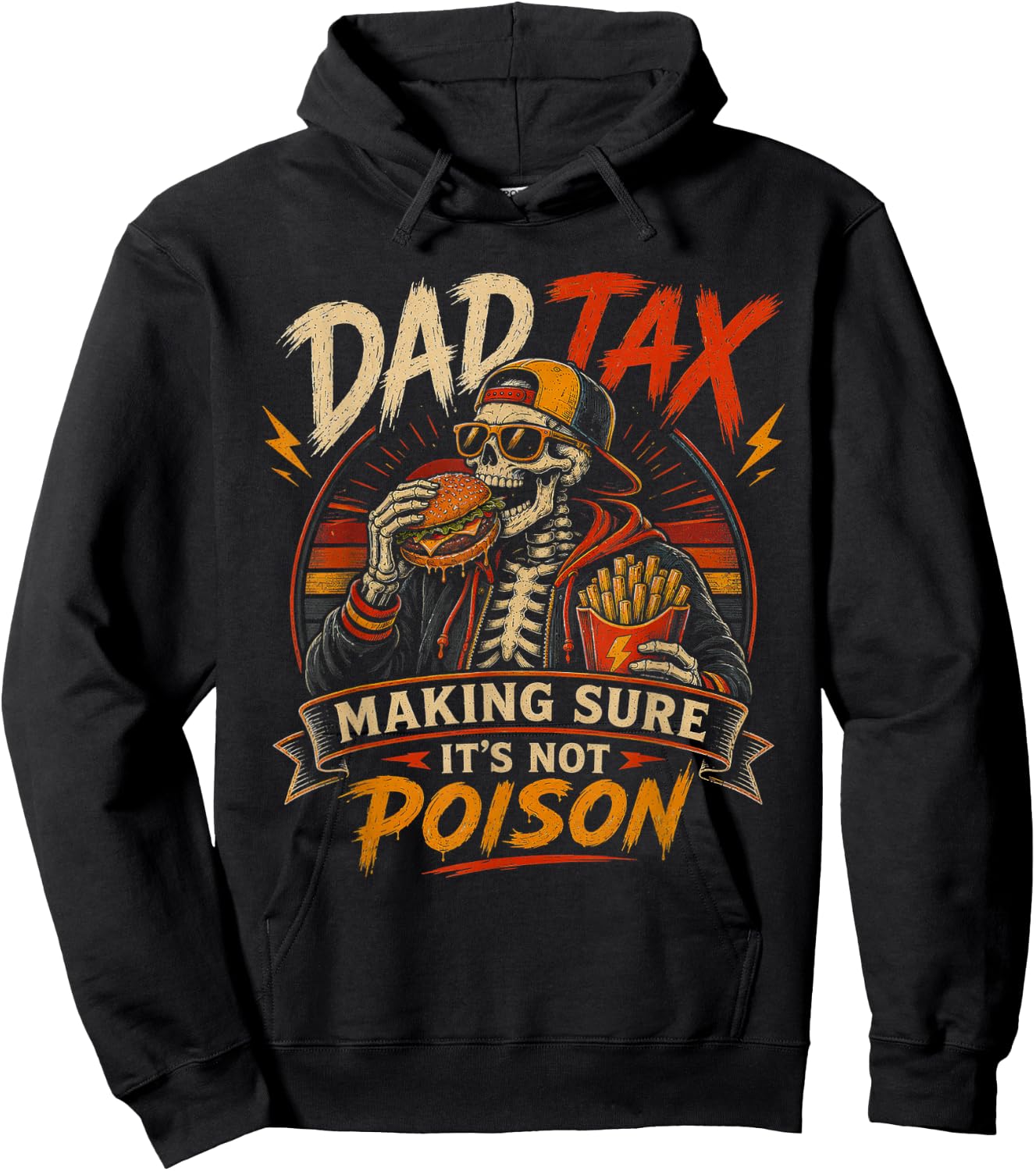 Dad Tax Making Sure It's Not Poison Skeleton Fathers Day Men Hoodie - Hoodie | Black