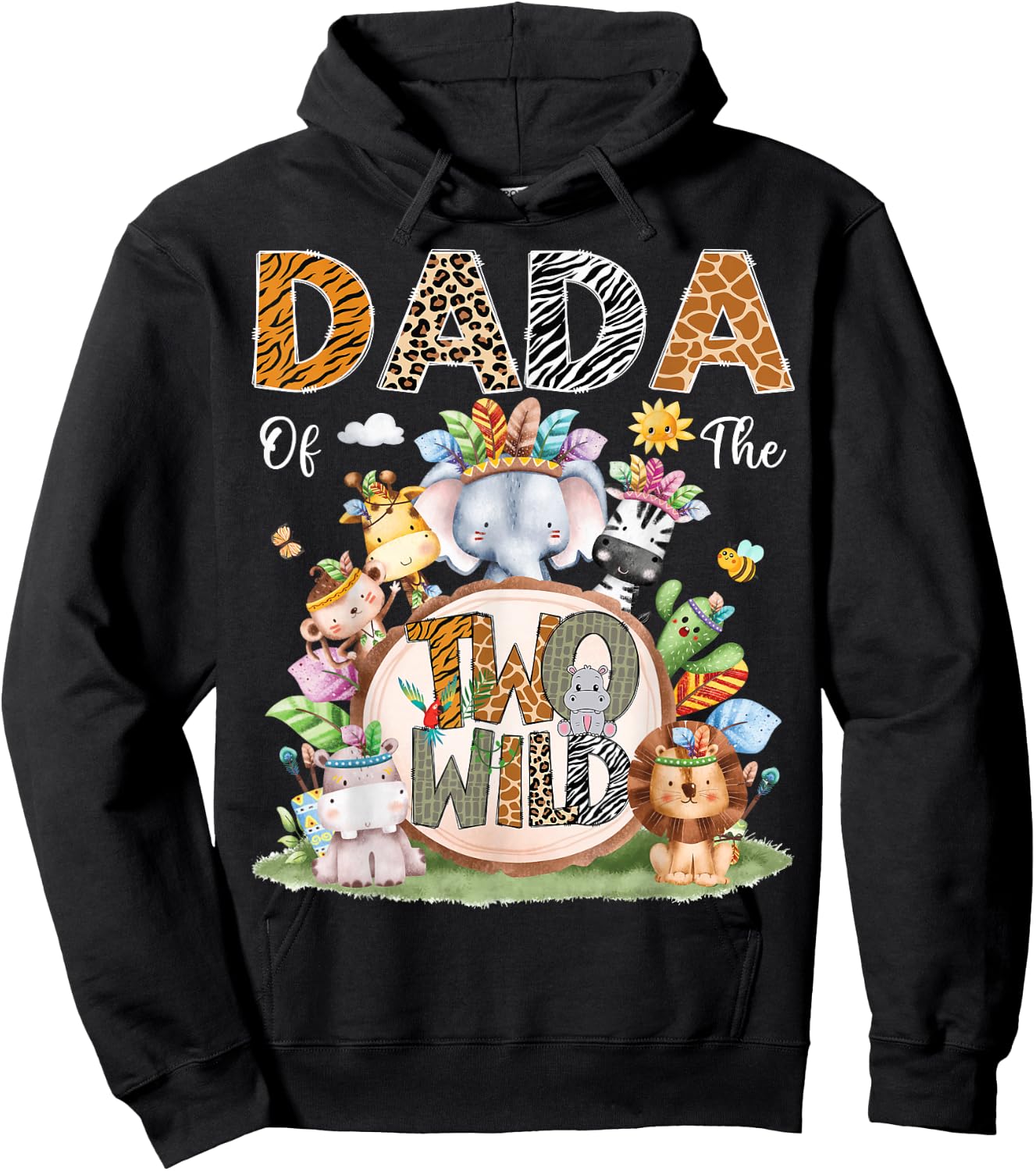 Dada Of The Two Wild 2Nd Birthday Animal Safari Tribal Hoodie - Hoodie | Black