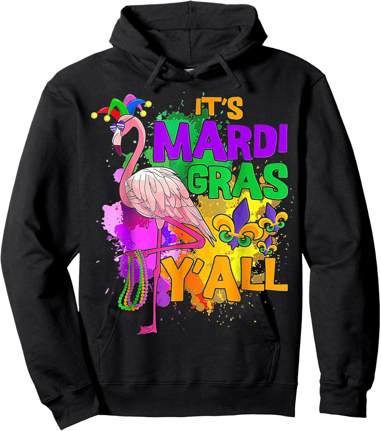Flamingo Mardi Gras , It's Mardi Gras Y'all Carnival Party Hoodie - Hoodie | Black