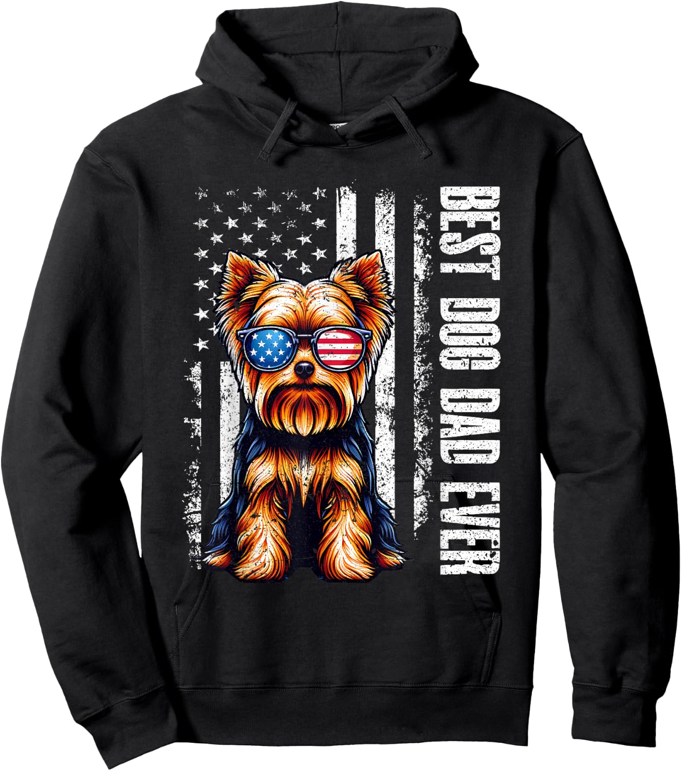 Yorkshire Terrier Best Dog Dad Ever American Flag Vintage Hoodie - Hoodie | Black