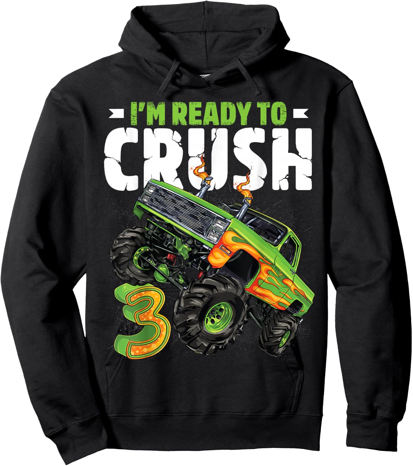 I'm Ready To Crush 3rd Birthday Boy Monster Truck 3 Year Old Hoodie - Hoodie | Black