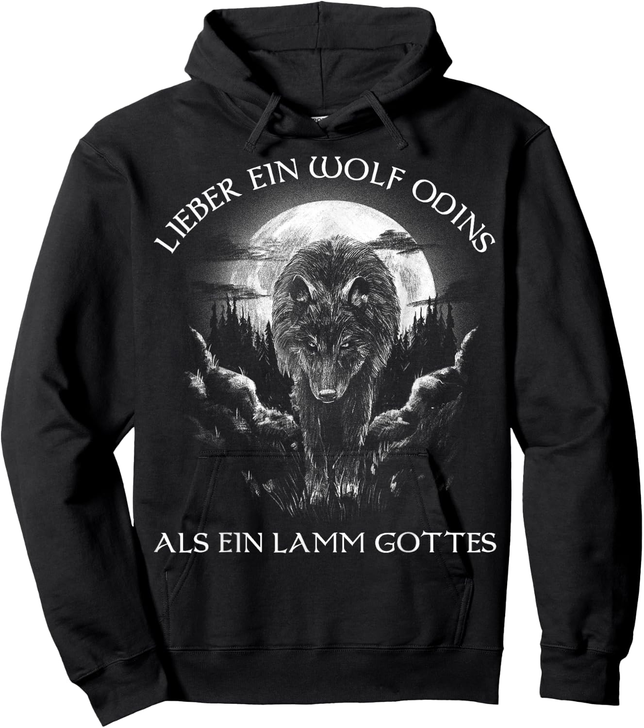 Lieber ein Wolf Odins als ein Lamm Gottes Nordic , black Hoodie - Hoodie | Black