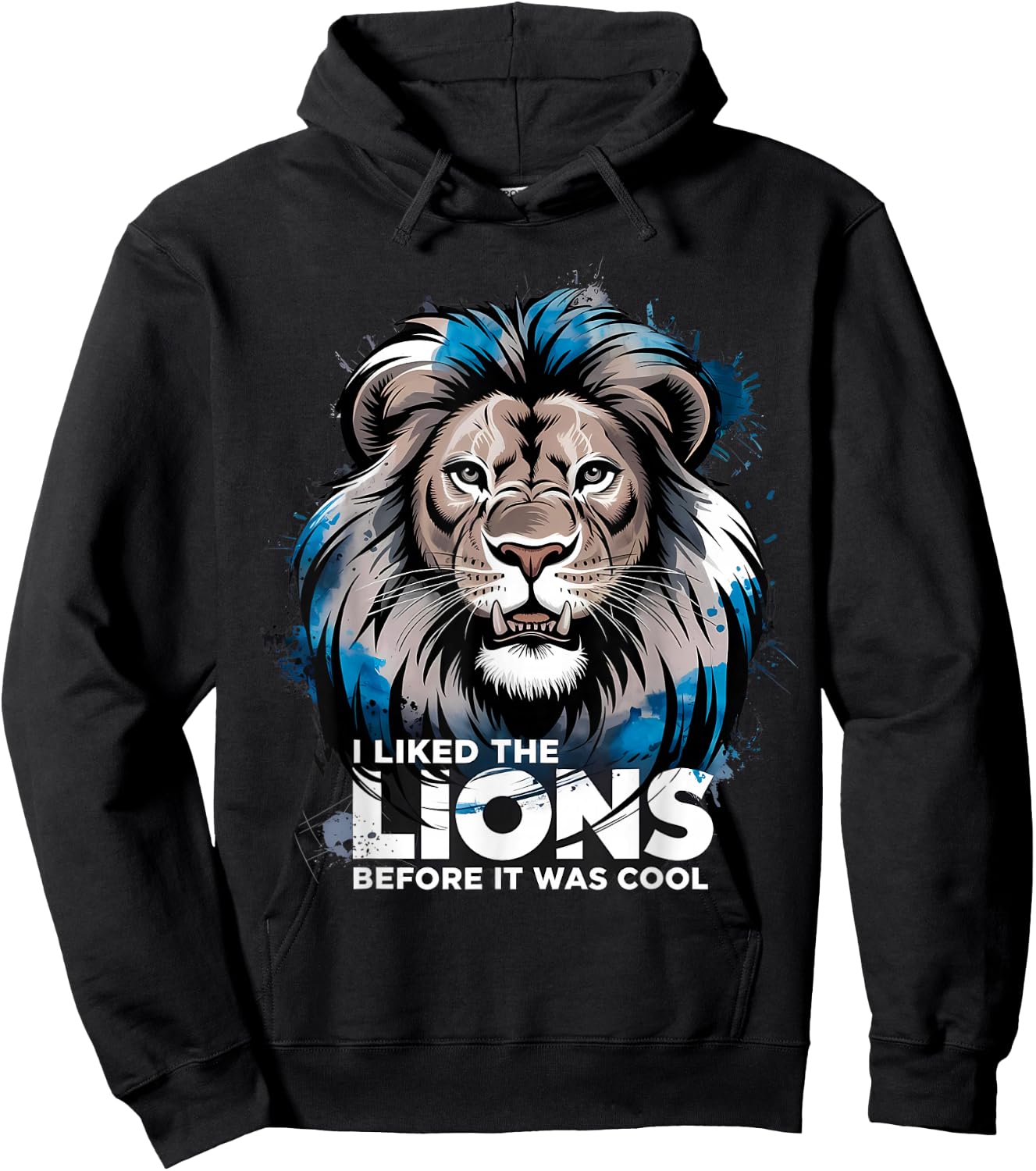 I Liked The Lions Before It Was Cool Hoodie - Hoodie | Black