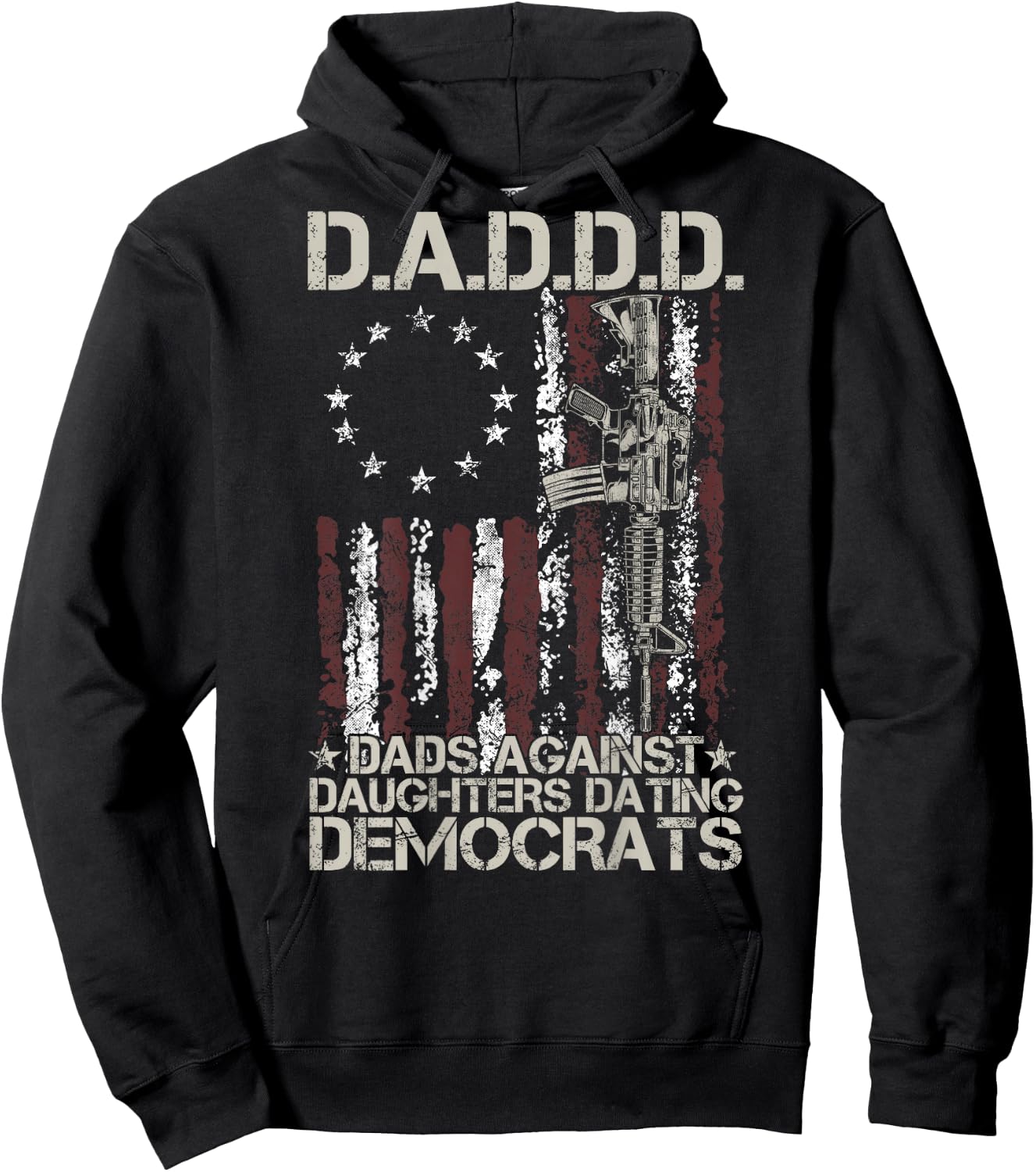 Daddd Gun Dads Against Daughters Dating Democrats (on Back) Hoodie - Hoodie | Black