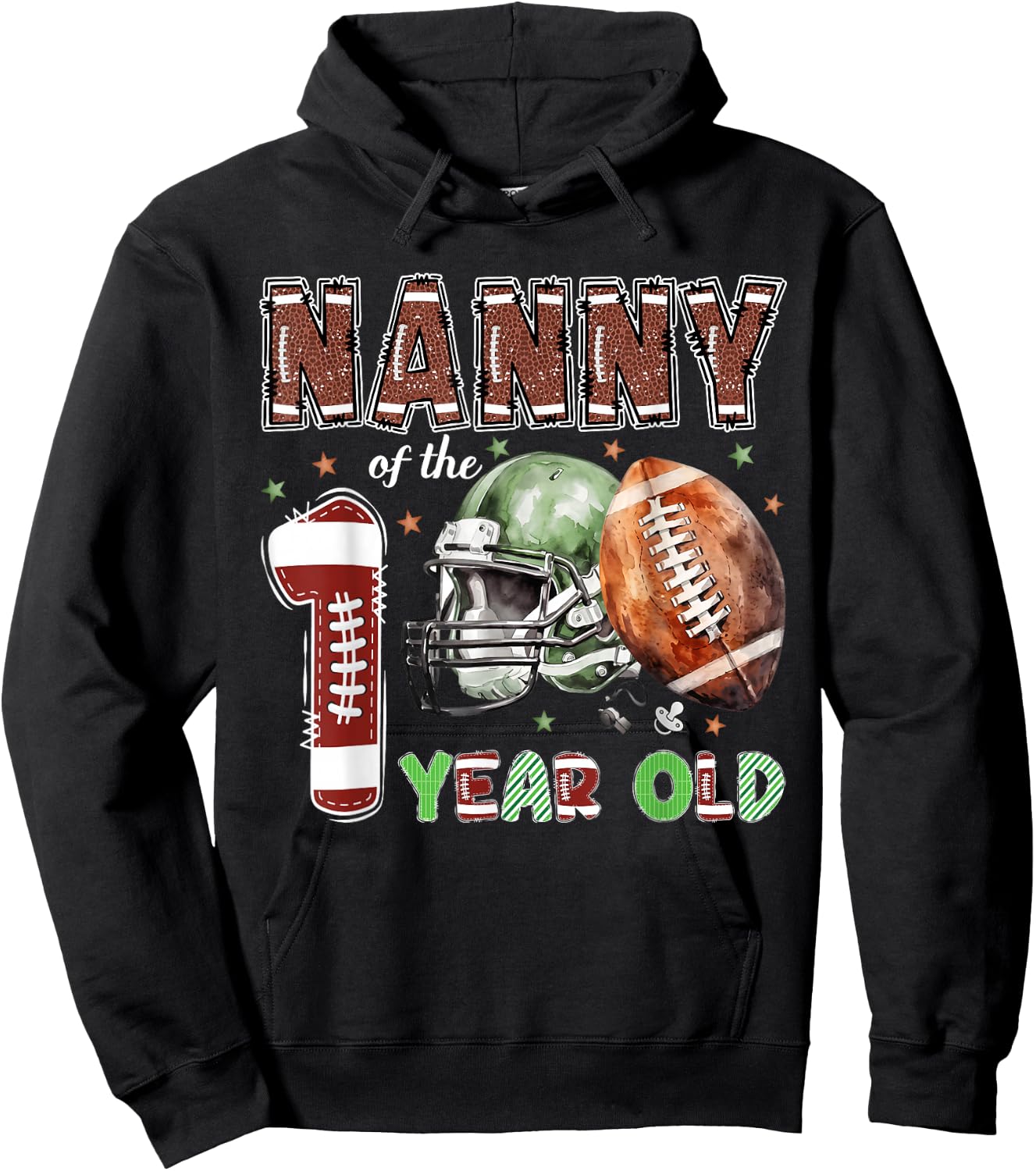 Nanny of The 1 Year Old Football Lover 1st Birthday Boy Hoodie - Hoodie | Black