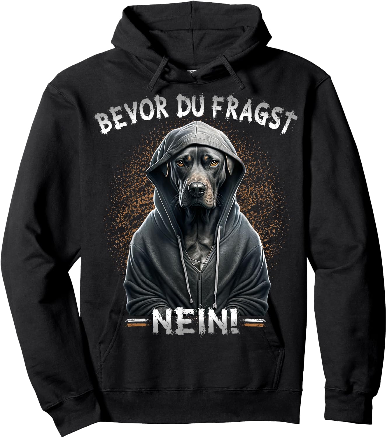 Funny Dog Sarcasm with German Text "Bevor Du Fragst Nein!", black Hoodie - Hoodie | Black