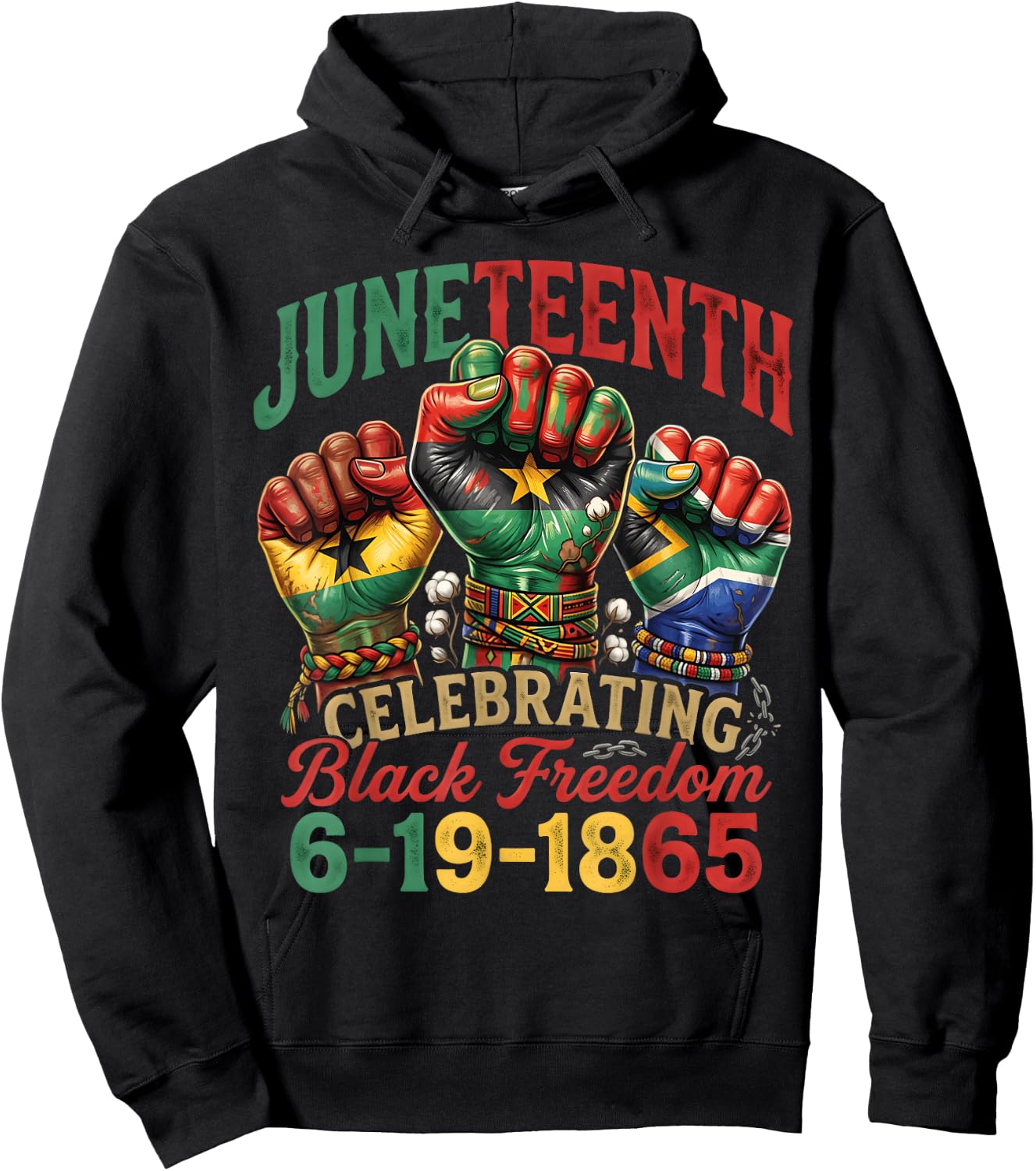 Juneteenth Celebrating Black Freedom Juneteenth 1865 Hoodie - Hoodie | Black