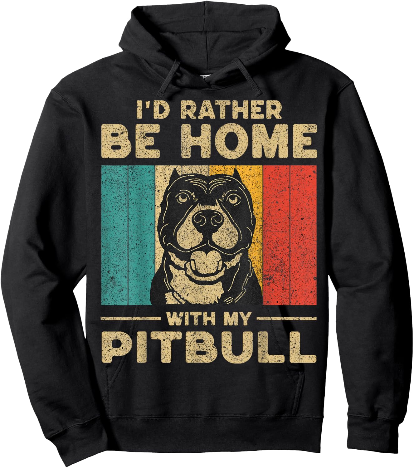 I'd Rather Be Home With My Pitbull | Dog Owner Hoodie - Hoodie | Black