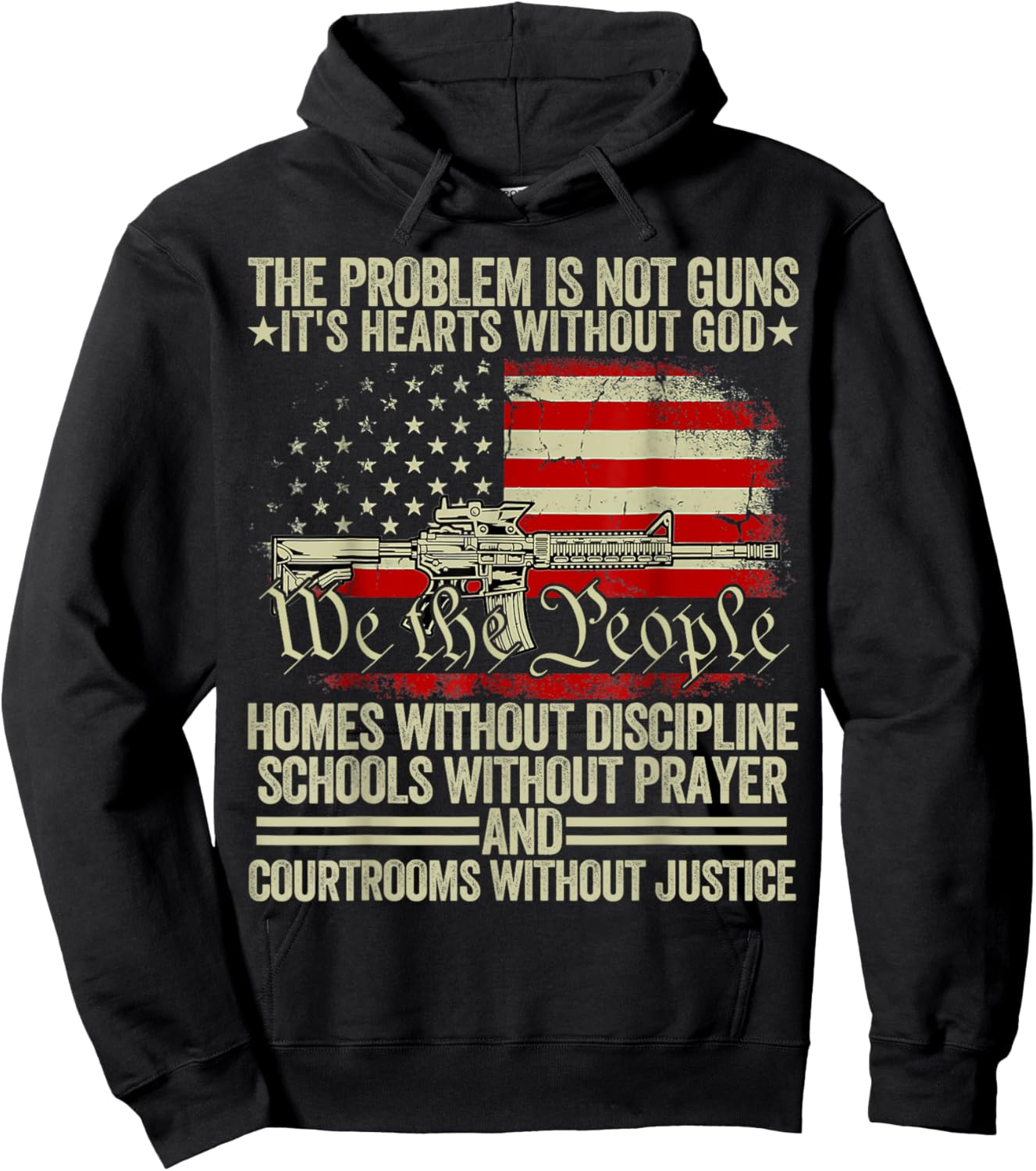 Funny The Problem Is Not Guns It's Hearts Without God Hoodie - Hoodie | Black