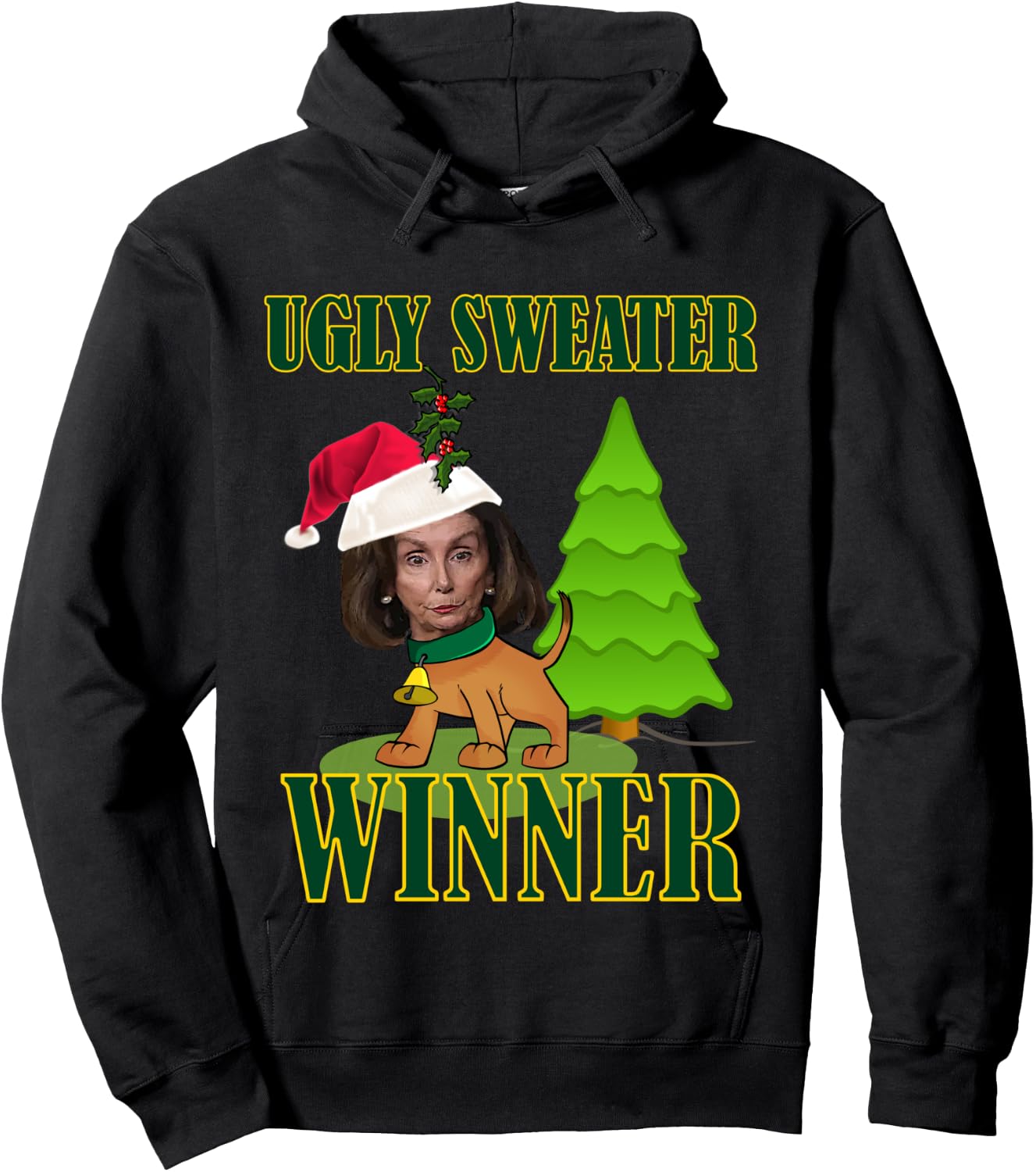 Nancy Pelosi Ugly Sweater Winner Christmas Party Humor Hoodie - Hoodie | Black