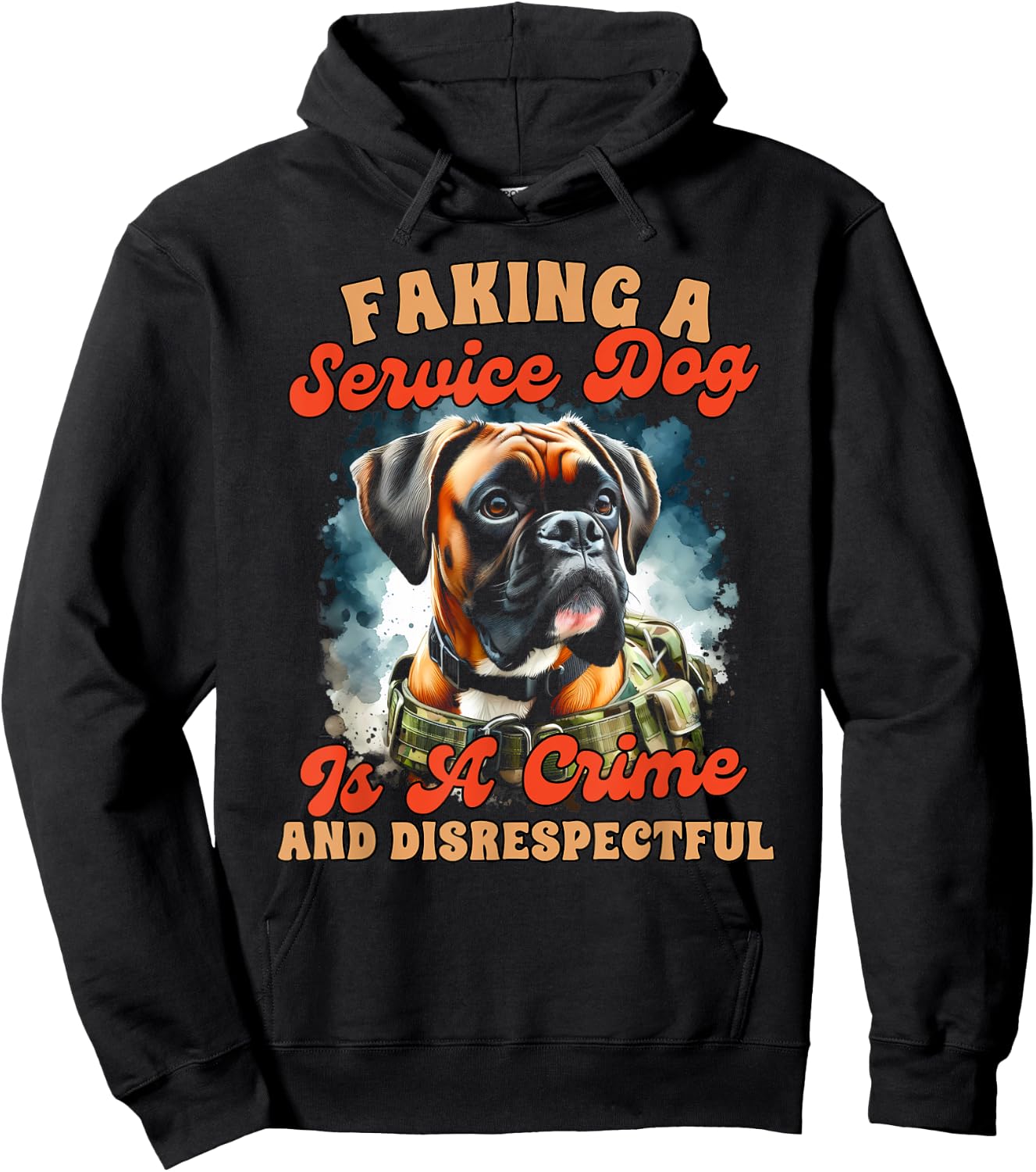 Service Dog Training Boxer Faking A Service Dog Is A Crime Women Hoodie - Hoodie | Black
