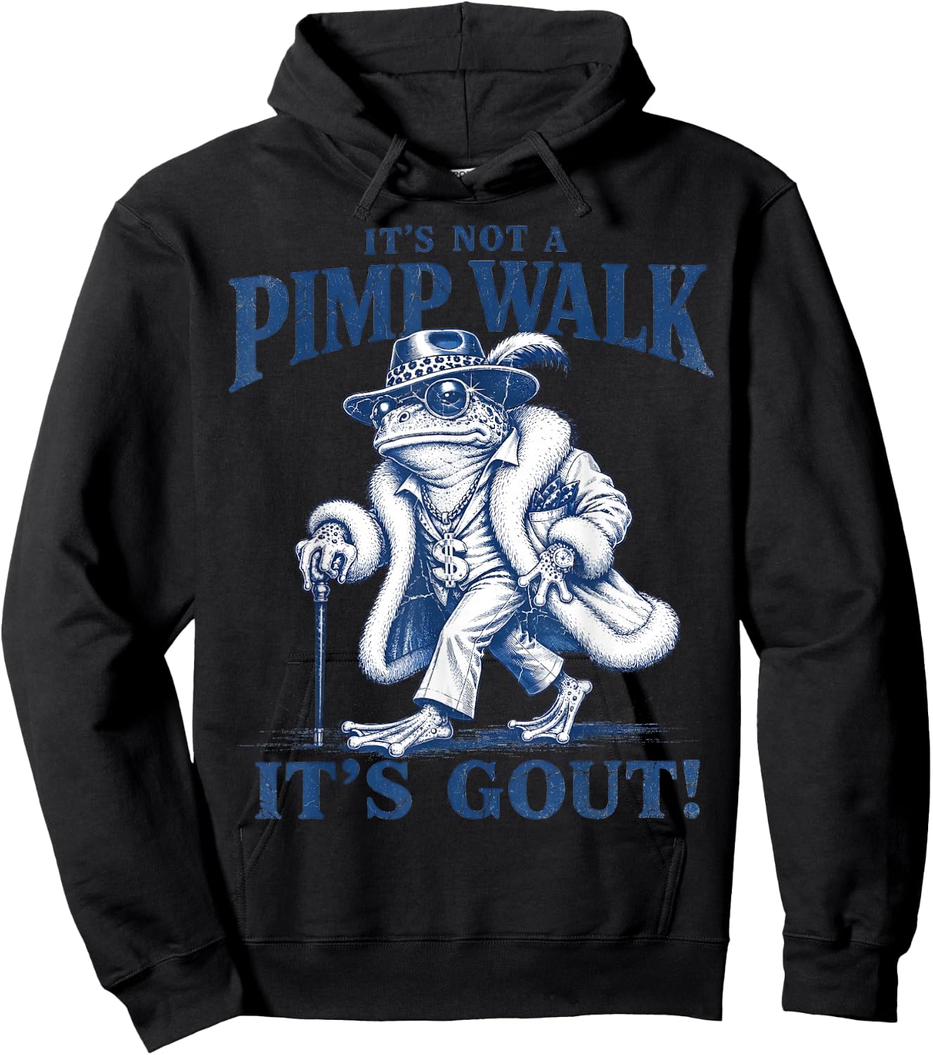 It's Not A Pimp Walk It's Gout Gifts Women Kids Hoodie - Hoodie | Black
