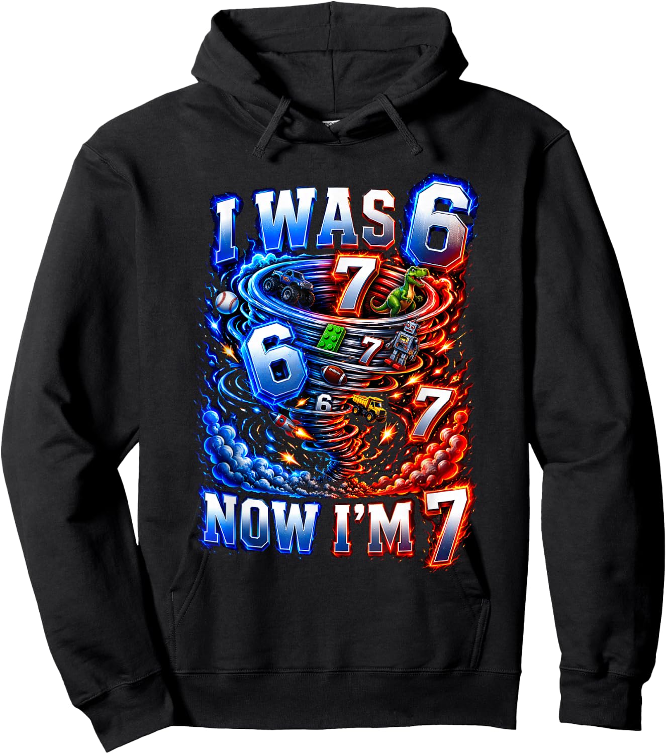 Tornado Birthday Boy I was 6 Now I'm 7 Six Seven 67 Hoodie - Hoodie | Black