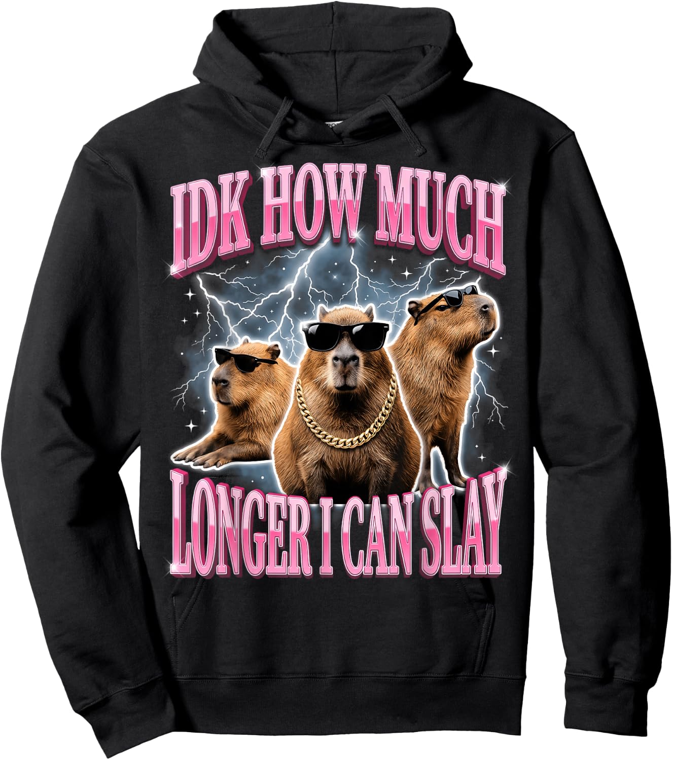 IDK How Much Longer I Can Slay Hoodie - Hoodie | Black