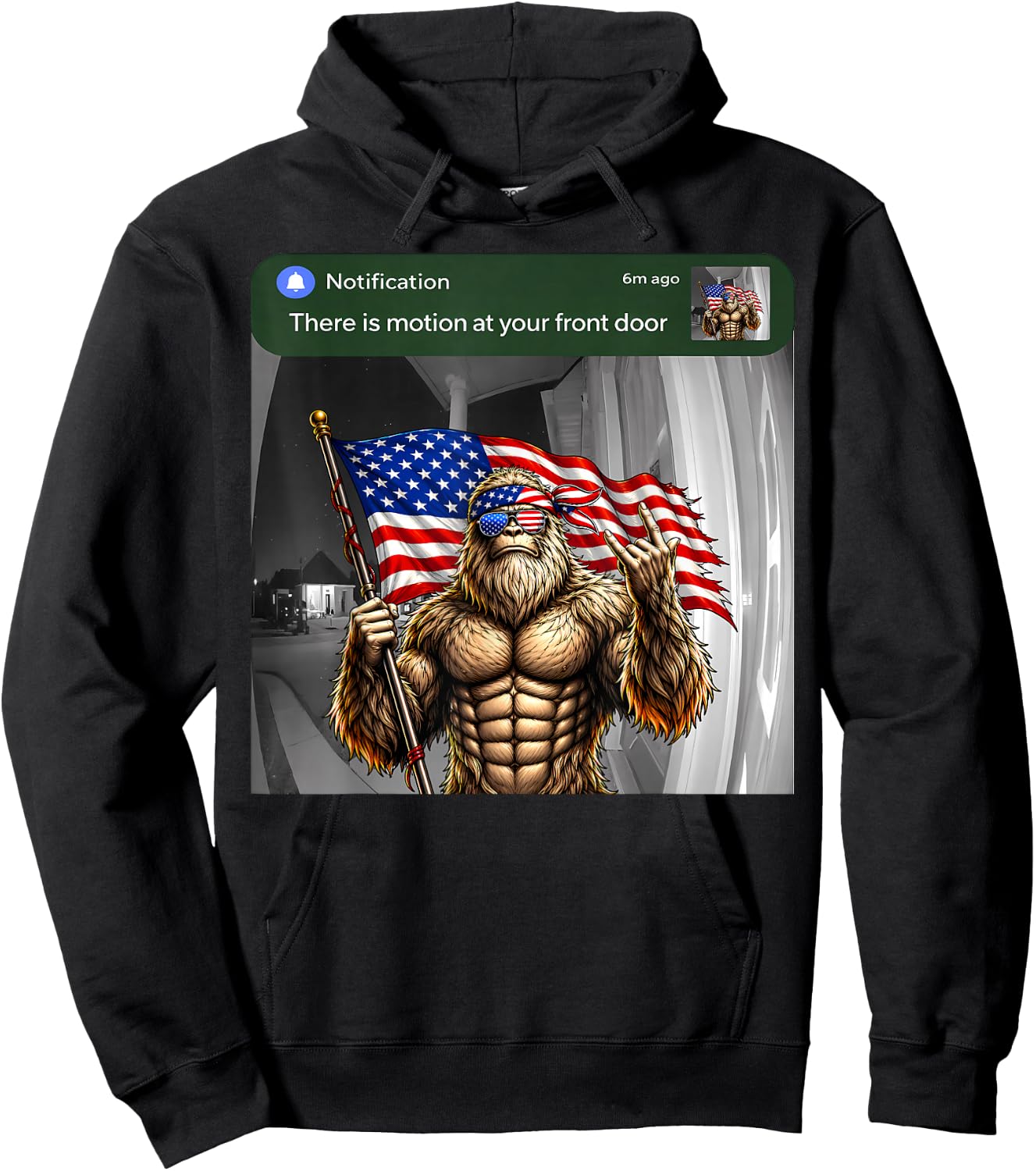 There is Motion At Your Front Door Bigfoot Meme 4th of July Hoodie - Hoodie | Black