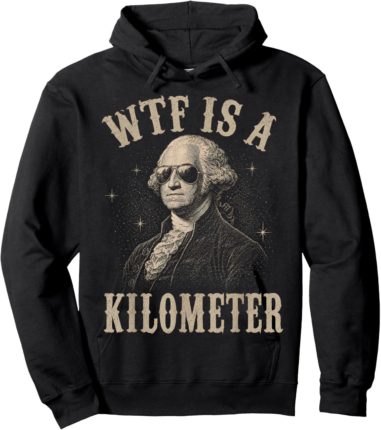 4th of July WTF is A Kilometer Funny Patriotic Men Women Hoodie - Hoodie | Black