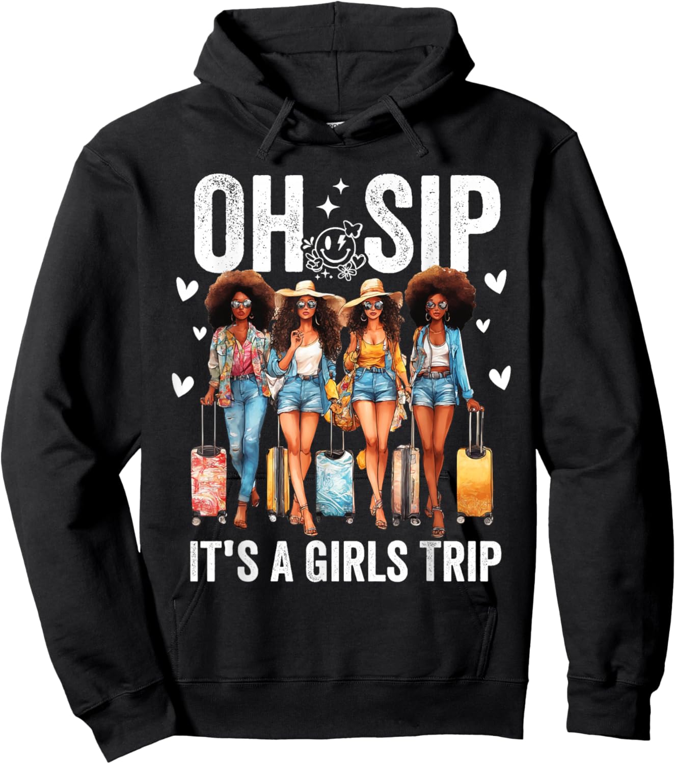 Oh Sip It's A Girls Trip Funny Party Black Women Queen Hoodie - Hoodie | Black