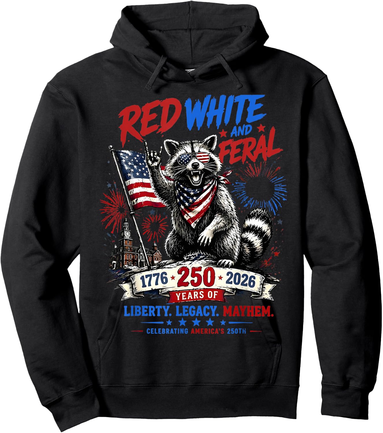 Red White Feral Raccoon America 250th Patriotic Men Women Hoodie - Hoodie | Black
