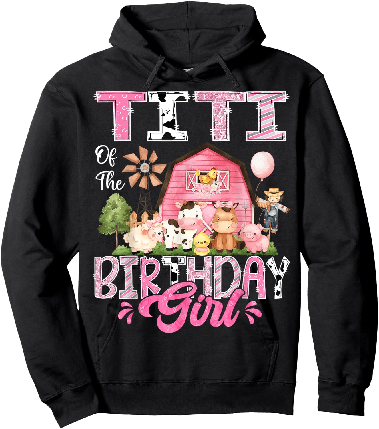 Titi Of The Birthday Girl Pink Farm Cow First Birthday Hoodie - Hoodie | Black