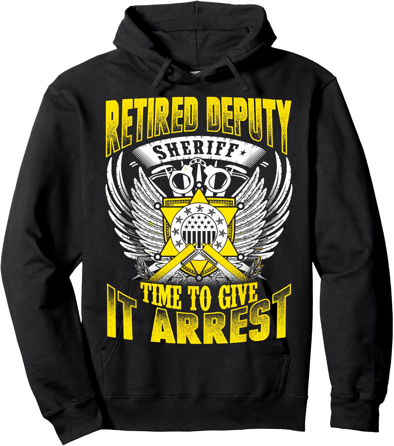 Funny Sheriff Retired Deputy Sheriff Shirt Hoodie - Hoodie | Black