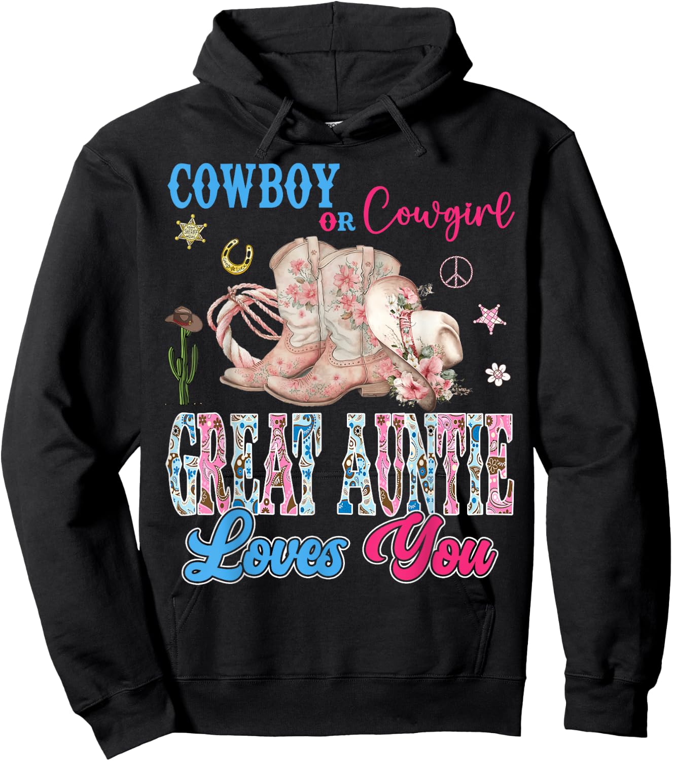 Cowboy Or Cowgirl Great Auntie Loves You Gender Reveal Party Hoodie - Hoodie | Black