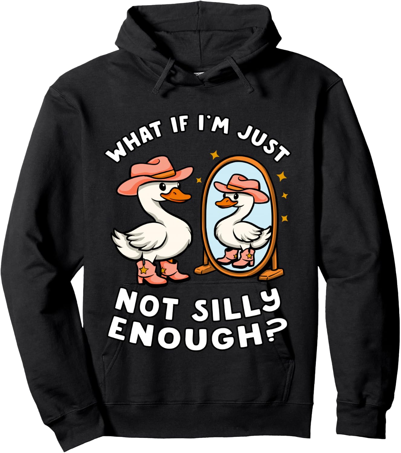 Funny Goose Humor Meme What If I'm Just Not Silly Enough Hoodie - Hoodie | Black