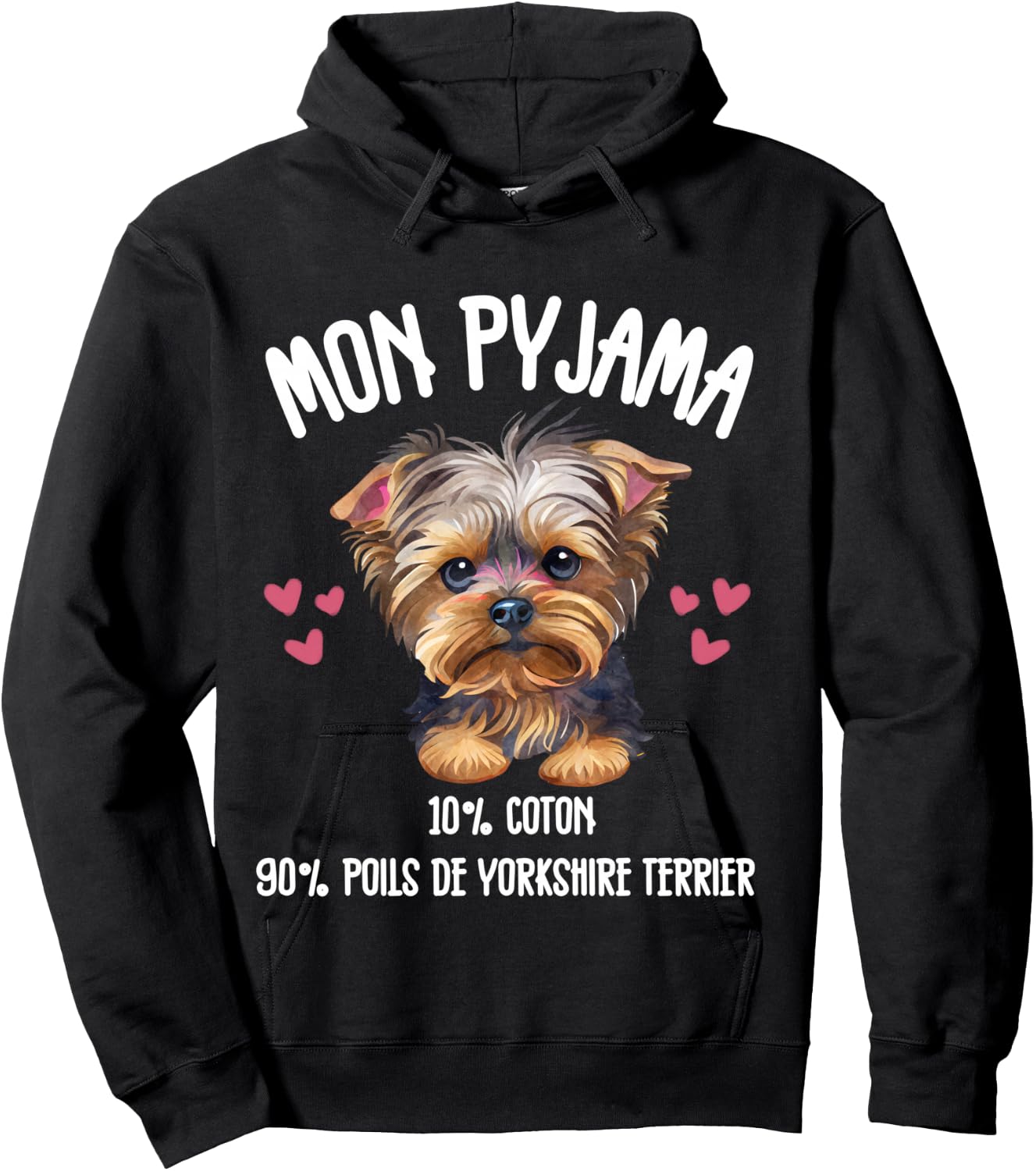 Yorkshire Terrier Cadeau Humour Pyjama Chien Yorki e , Black, S Hoodie - Hoodie | Black