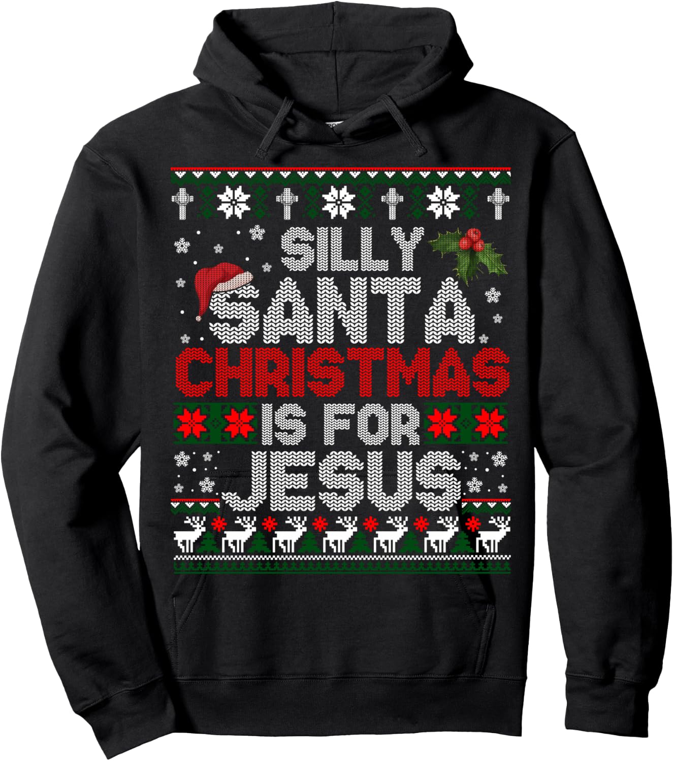 Silly Santa Christmas Is For Jesus Christian Christmas Ugly Hoodie - Hoodie | Black