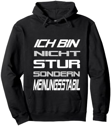 Ich Bin Nicht Stur Sondern Meinungsstabil Lustig Spruch Hoodie - Hoodie | Black