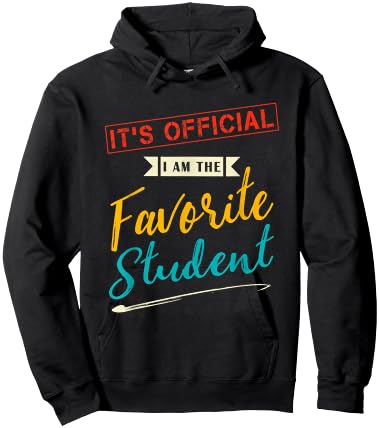 Funny Vintage It's Official I'm The Favorite Student Hoodie - Hoodie | Black