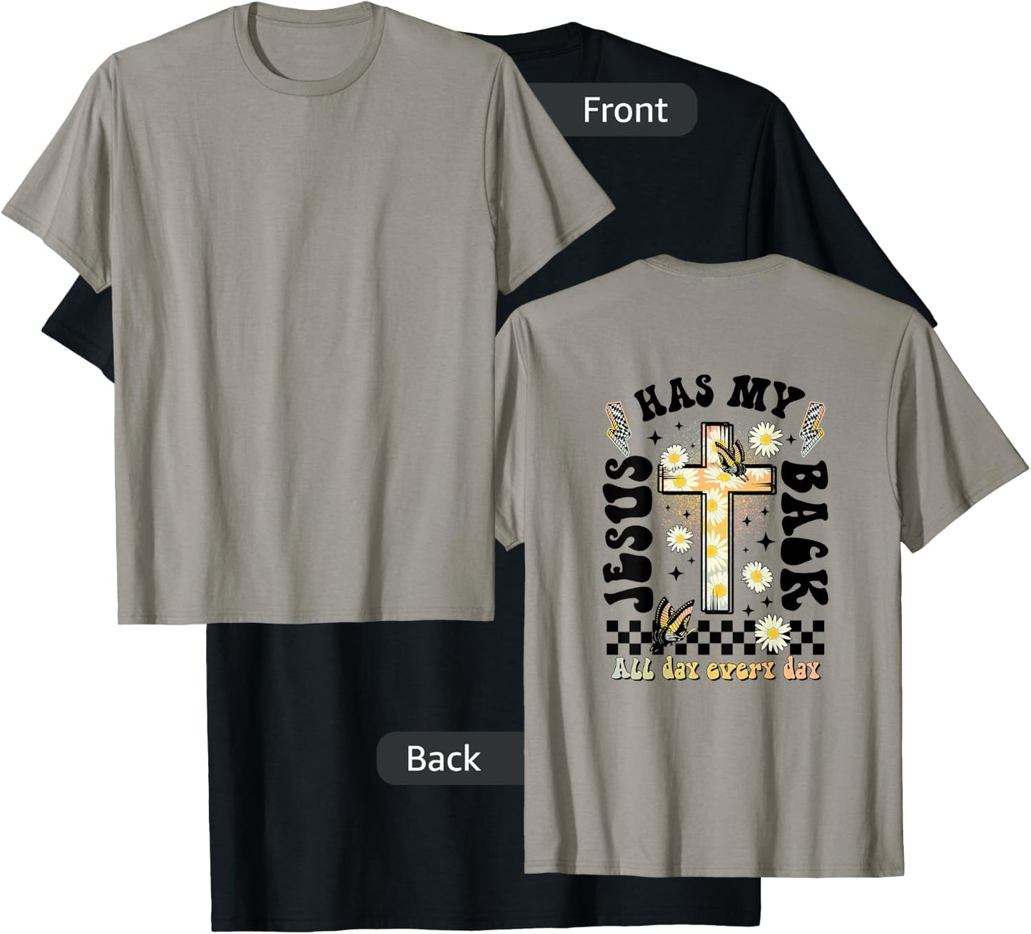Jesus Has My Back (on back), Christian T-Shirt - T-Shirt | Black