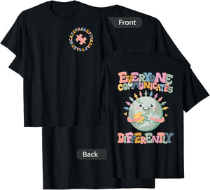 Everyone Communicates Differently Autism Month Awareness T-Shirt - T-Shirt | Black