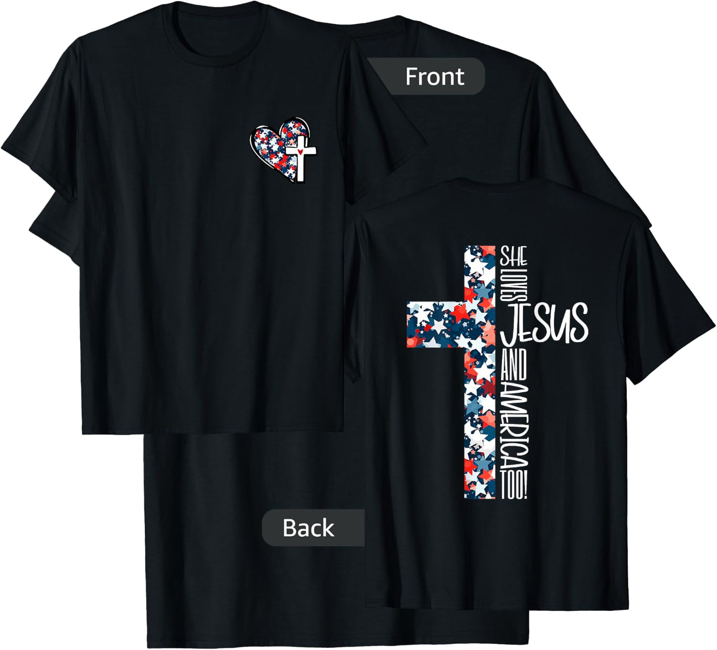 She Loves Jesus and America Too T-Shirt - T-Shirt | Black