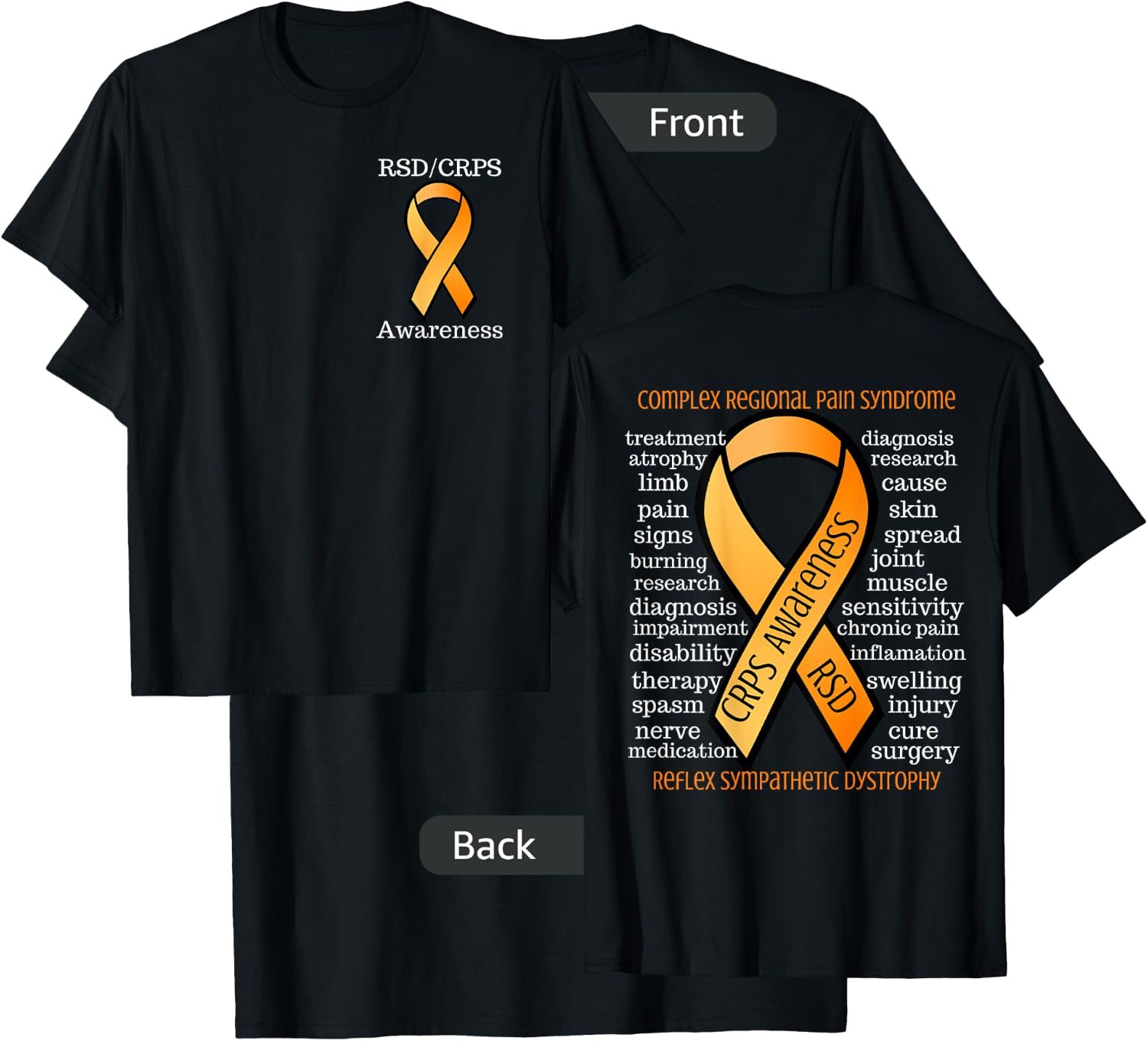 Complex Regional Pain Syndrome CRPS Awareness 2 Sided T-Shirt - T-Shirt | Black