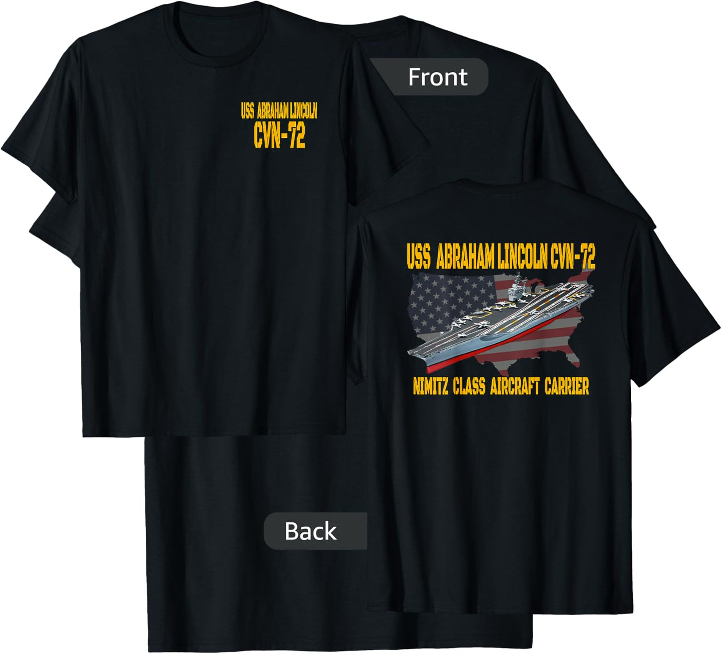 USS Abraham Lincoln CVN-72 Aircraft Carrier Front&Back T-Shirt - T-Shirt | Black