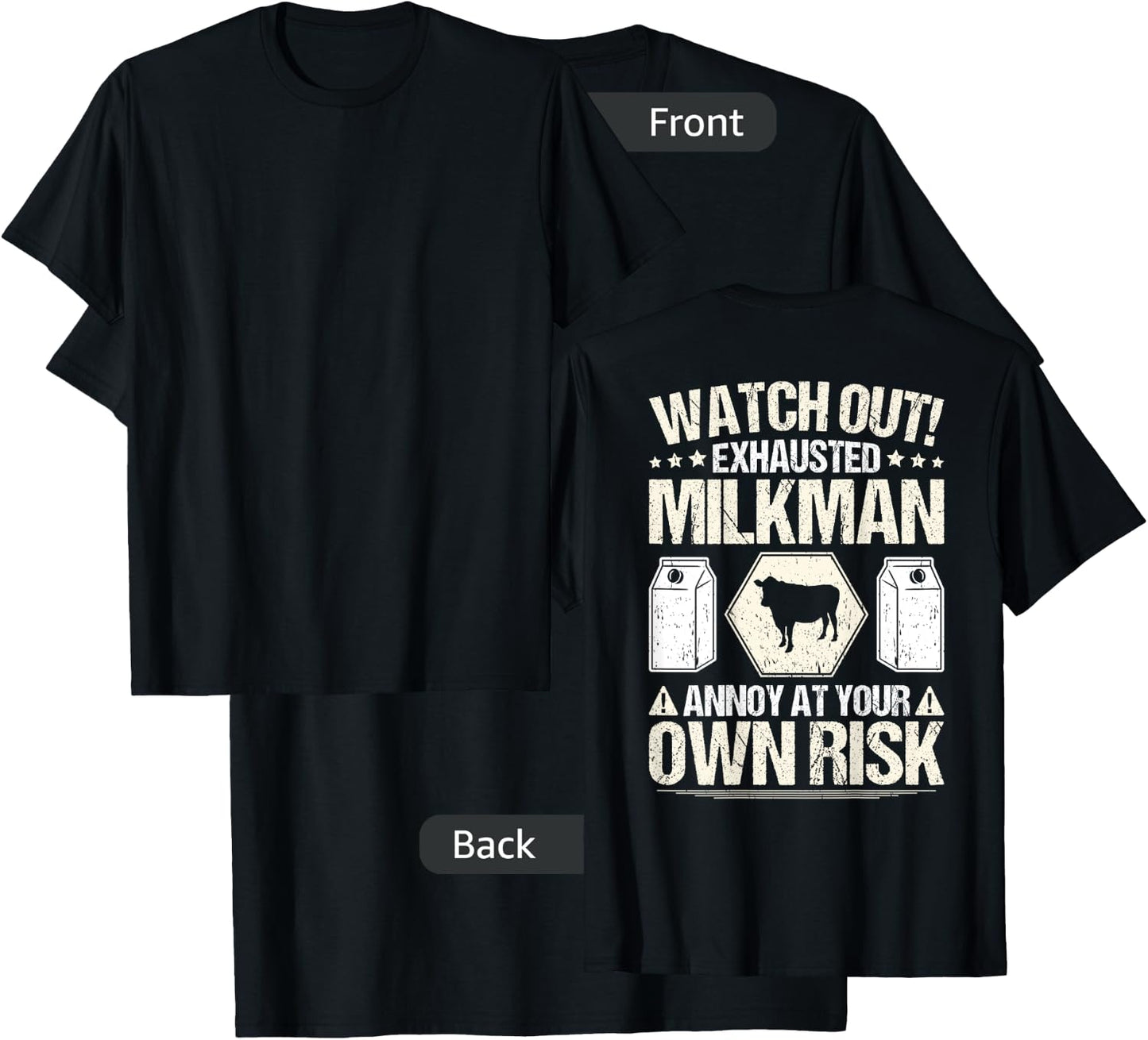 Milkman Cow Milk Delivery Dairy Own Risk Milkman T-Shirt - T-Shirt | Black