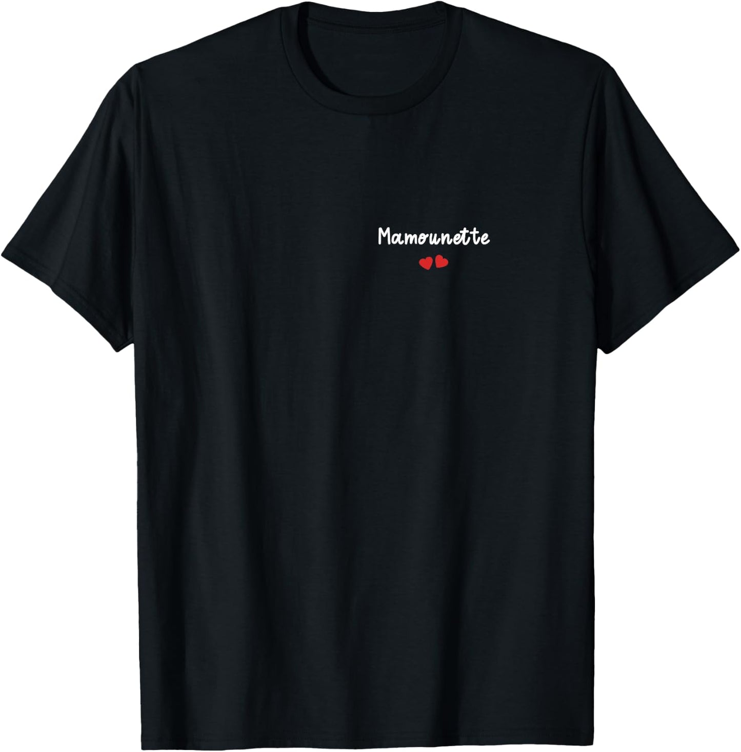 Woman Mamounette d'amour Femme Maman mamounette , Black T-Shirt - T-Shirt | Black