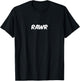 Rawr A That Says Rawr T-Shirt - T-Shirt | Black