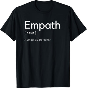 Empath Definition Human BS Detector Funny Gift T-Shirt - T-Shirt | Black