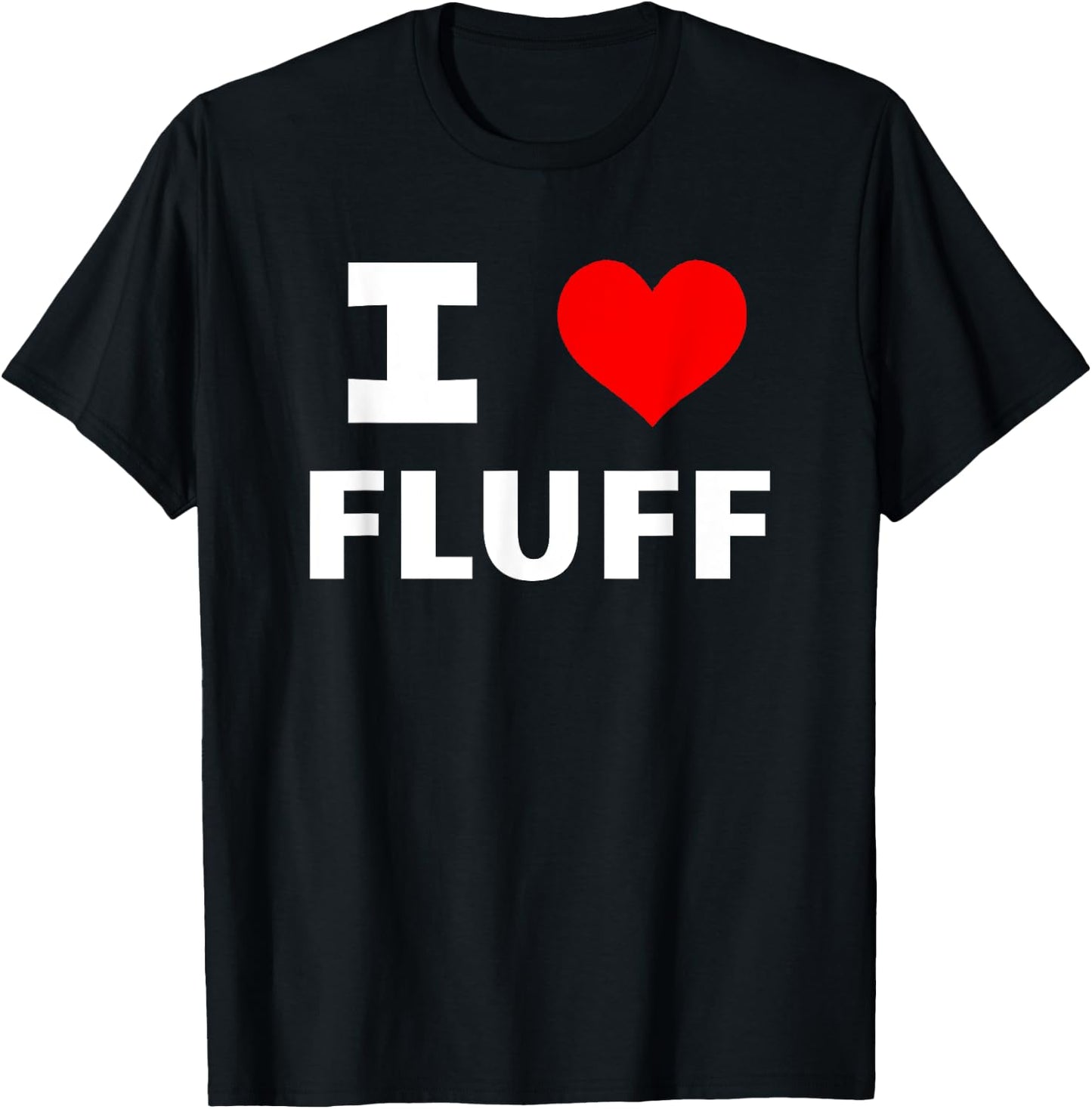 I Love Fluff (Red Heart) Funny Adorable Cute Animal Bunny T-Shirt - T-Shirt | Black